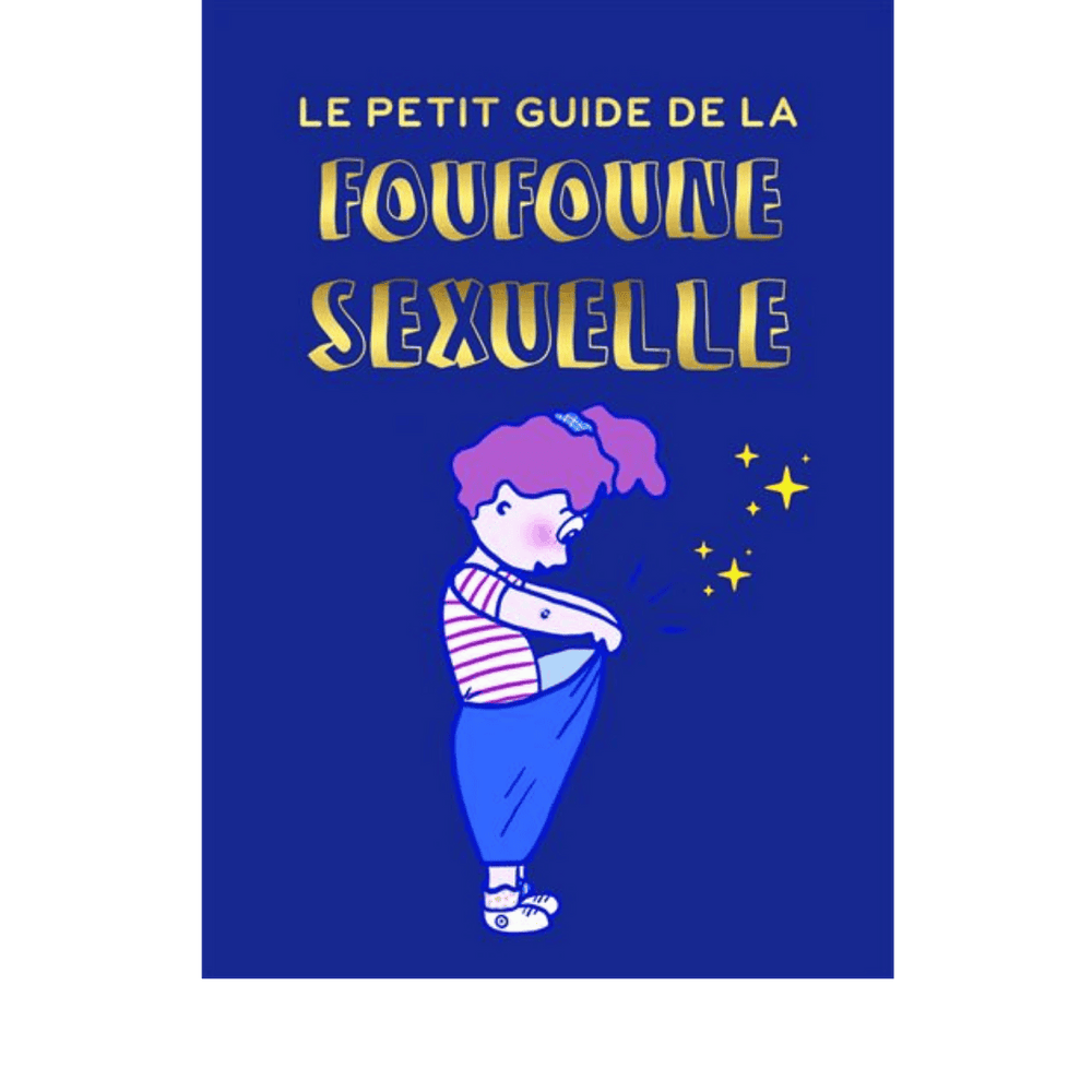 Le petit guide de la foufoune sexuelle (4 à 12 ans) - Julia Pietri