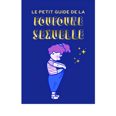 Le petit guide de la foufoune sexuelle (4 à 12 ans) - Julia Pietri